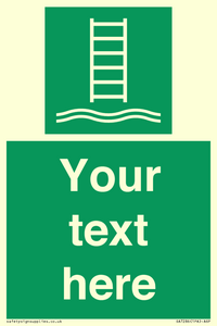 Custom sign safe condition Embarkation ladder